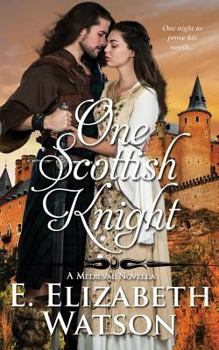 One Scottish Knight: A Medieval Novella - Book #1 of the Perthshire