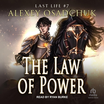 Das Gesetz der Macht (Das letzte Leben Buch 7): Eine Progression-Fantasy Serie (German Edition) - Book #7 of the Last Life