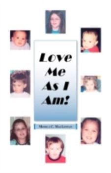 Paperback Love Me as I Am Book