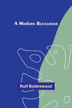 Paperback A Modern Buccaneer Book