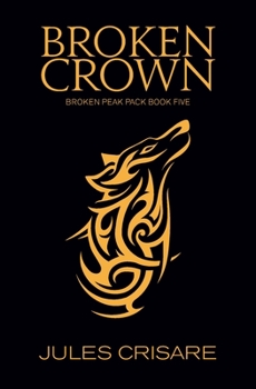 Paperback Broken Crown: A Silver Sentinel Wolf Shifter Romance Book