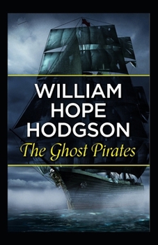 Paperback The Ghost Pirates(illustratededition) Book