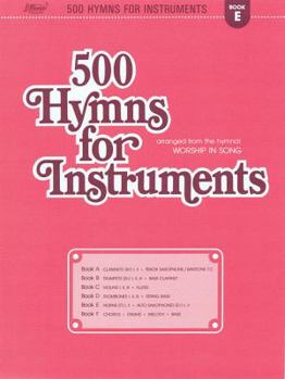 Paperback 500 Hymns for Instruments: Book E - F Horn, Alto Saxophone Book