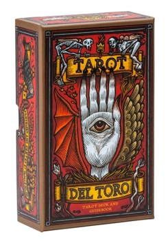 Cards Tarot del Toro: A Tarot Deck and Guidebook Inspired by the World of Guillermo del Toro Book