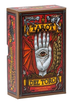 Tarot del Toro: A Tarot Deck and Guidebook Inspired by the World of Guillermo del Toro