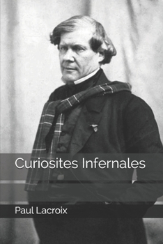 Paperback Curiosites Infernales [French] Book