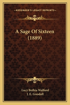 Paperback A Sage Of Sixteen (1889) Book