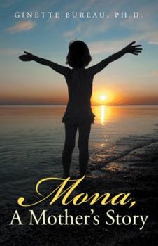 Paperback Mona, A Mother's Story Book