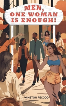 Paperback Men, One Woman is Enough Book