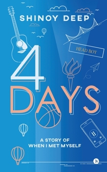 Paperback 4 Days: A Story of When I Met Myself Book