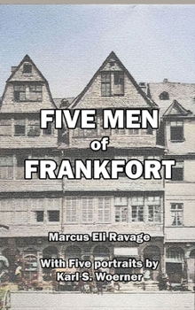 Hardcover Five Men of Frankfort: The Story of the Rothschilds Book