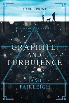 Paperback Graphite and Turbulence Large Print [Large Print] Book