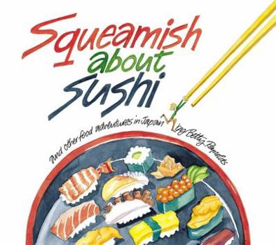 Hardcover Squeamish about Sushi Book