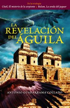 Paperback La Revelaci?n del Aguila / The Revelation of the Eagle [Spanish] Book