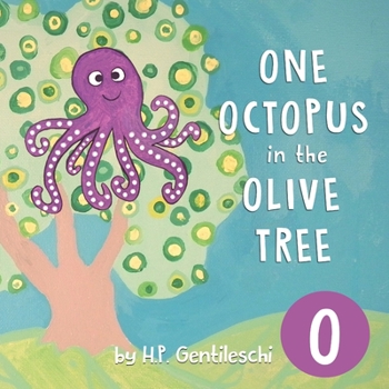 Paperback One Octopus in the Olive Tree: The Letter O Book