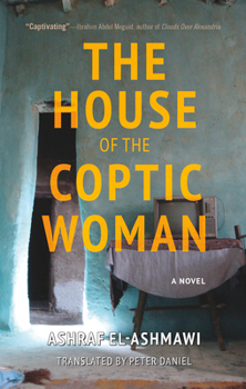 Paperback The House of the Coptic Woman Book