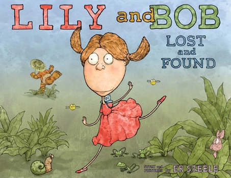 Paperback Lily and Bob Lost and Found Book