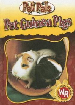 Pet Guinea Pigs - Book  of the Pet Pals