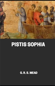 Paperback Pistis Sophia illustrated Book