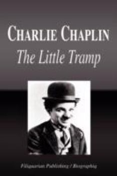 Paperback Charlie Chaplin - The Little Tramp (Biography) Book