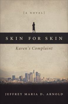 Paperback Skin for Skin: Karen's Complaint Book