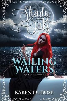 Paperback Wailing Waters: An Adult Romance Book