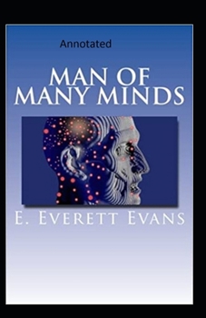 Paperback Man of Many Minds-Edward's Collections(Annotated) Book