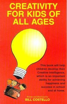 Paperback Creativity for Kids of All Ages Book