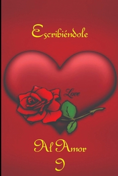 Paperback Escribiendole Al Amor I [Spanish] Book