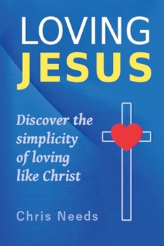 Paperback Loving Jesus Book