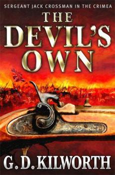 The Devils Own (Sergeant 'Fancy Jack' Crossman Series) - Book #1 of the Sergeant Jack Crossman