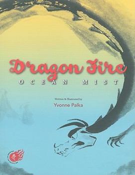 Paperback Dragon Fire: Ocean Mist Book