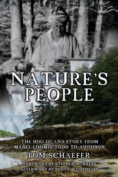 Paperback Nature's People: The Hog Island Story from Mabel Loomis Todd to Audubon Book