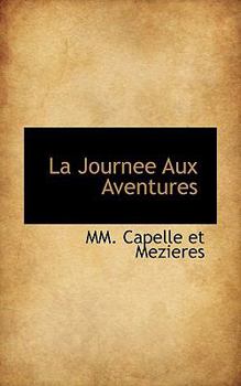 Paperback La Journee Aux Aventures Book