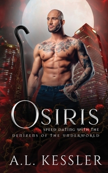 Osiris - Book #13 of the Speed Dating with the Denizens of the Underworld