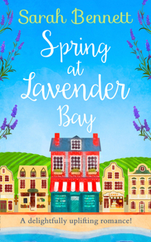 Spring At Lavender Bay - Book #1 of the Lavender Bay