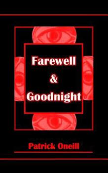 Paperback Farewell & Goodnight Book