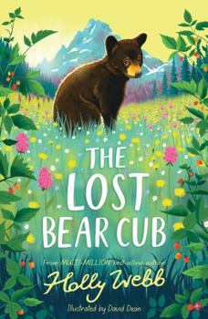 Paperback The Lost Bear Cub (Summer Wildlife Stories) Book
