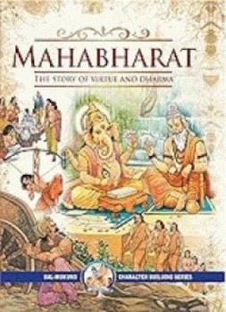 Hardcover Mahabharat - The Story of Virtue and Dharma Book
