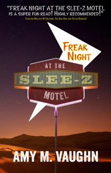 Paperback Freak Night at the Slee-Z Motel Book