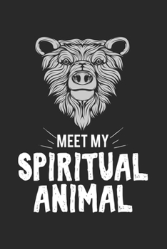 Meet my spiritual animal bear: Calendar, weekly planner, diary, notebook, book 105 pages in softcover. One week on one double page. For all ... to take down and not forget. For 52 weeks.