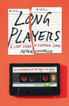 Paperback Long Players: A Love Story in Eighteen Songs Book