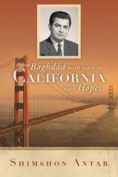 Paperback From Baghdad with Tears to California with Hopes Book