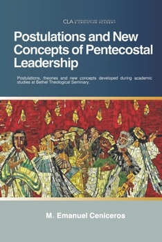 Paperback Postulations and New Concepts of Pentecostal Leadership Book
