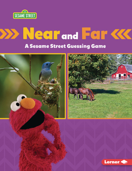 Paperback Near and Far: A Sesame Street (R) Guessing Game Book