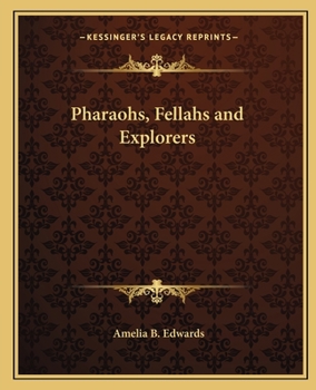 Paperback Pharaohs, Fellahs and Explorers Book