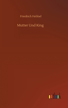 Hardcover Mutter Und King [German] Book
