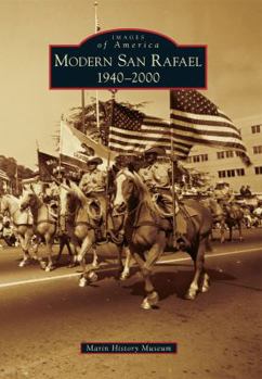 Paperback Modern San Rafael: 1940-2000 Book