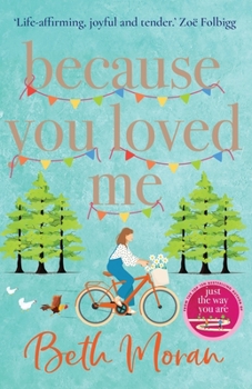 Paperback Because You Loved Me Book