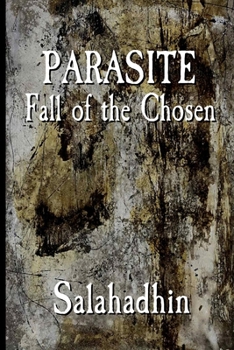 Paperback Parasite: Fall of the Chosen Book
